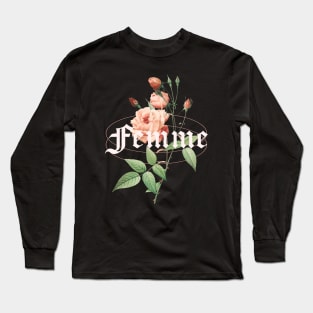 femme Feminist Feminism Long Sleeve T-Shirt